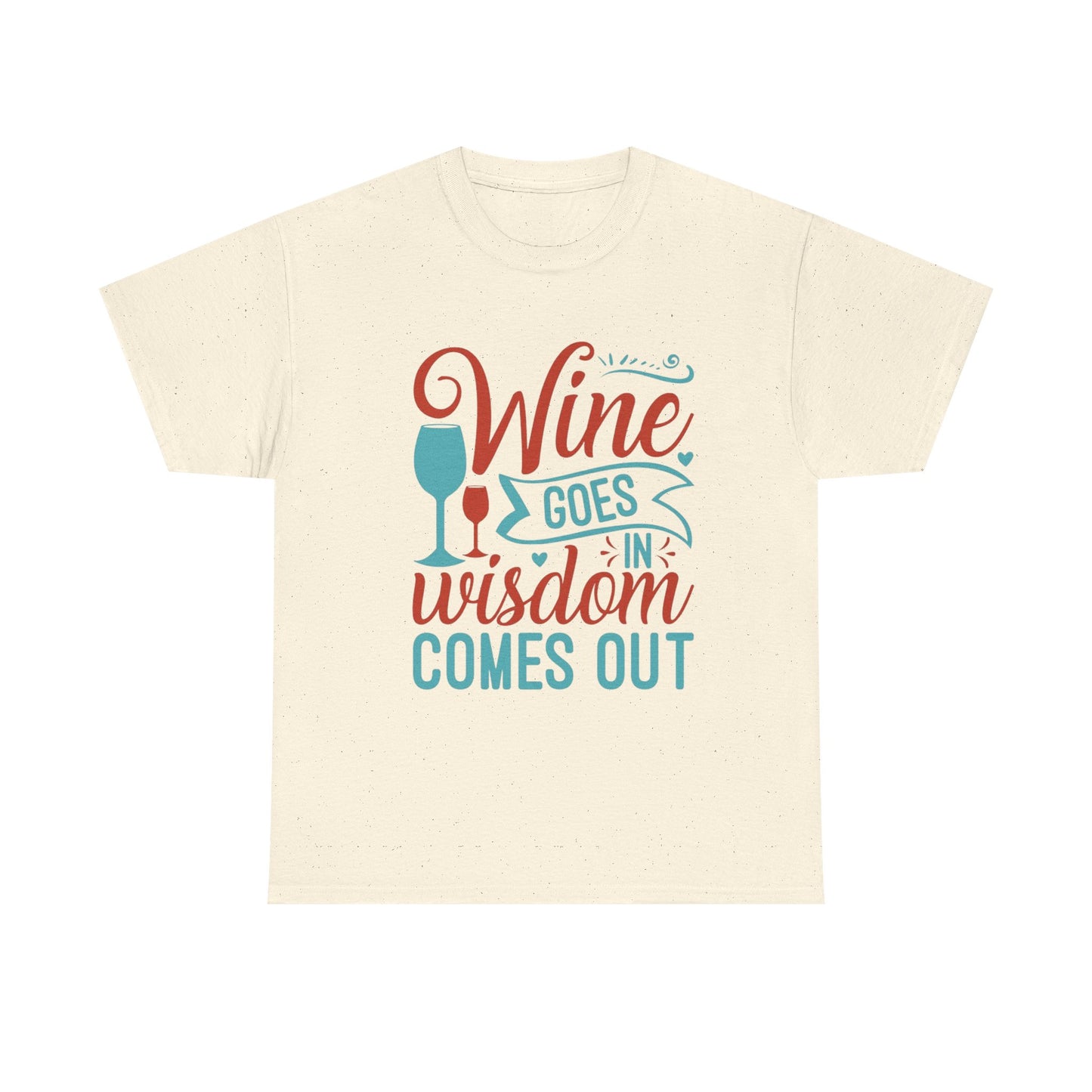 Wine Wisdom T-Shirt