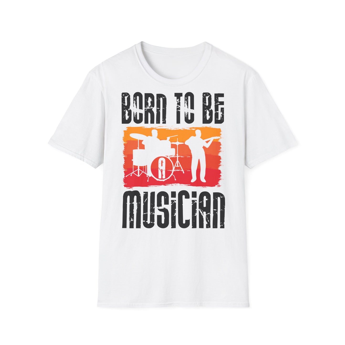 Born to Be Musician T-Shirt