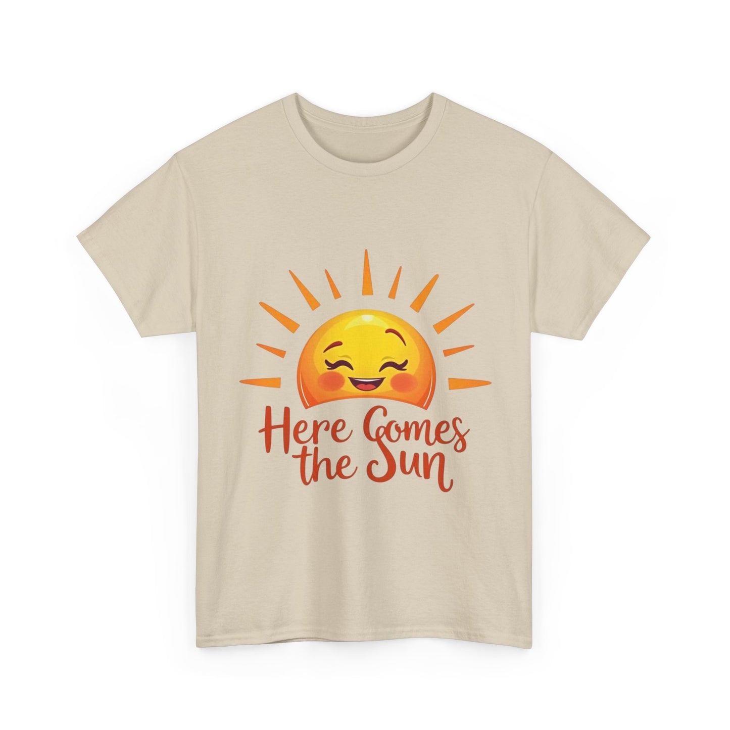Here Comes the Sun T-Shirt