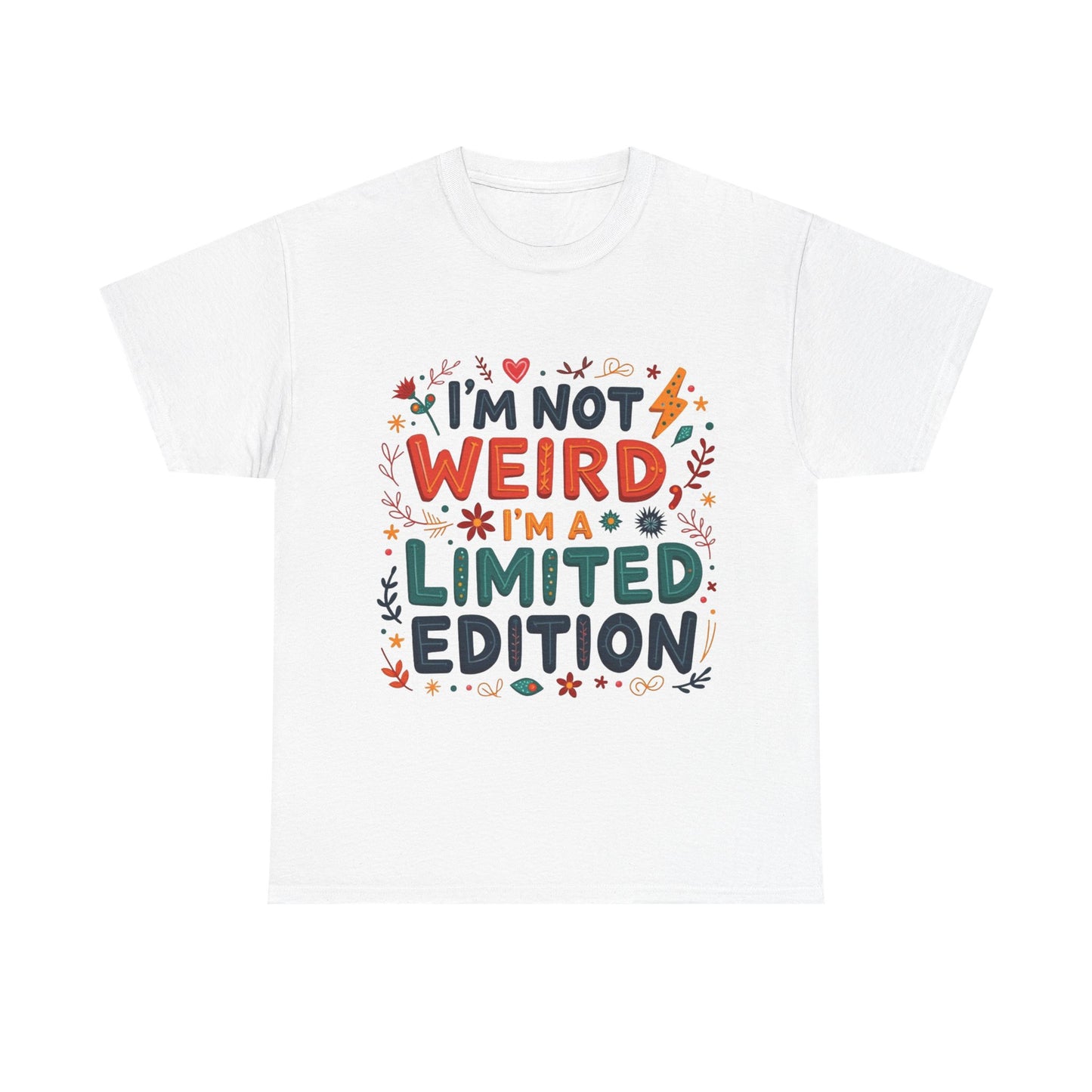 I'm Not Weird T-Shirt