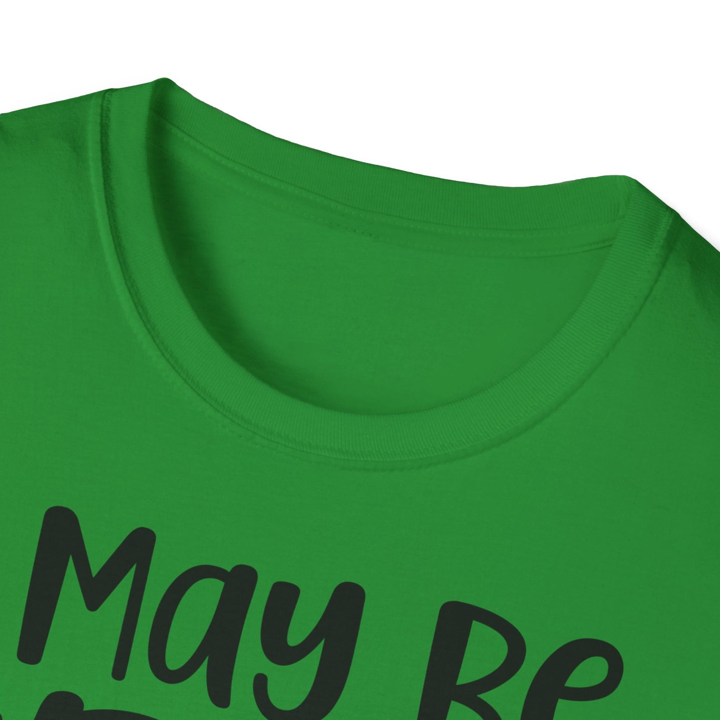I May Be Wrong But I Doubt It T-Shirt