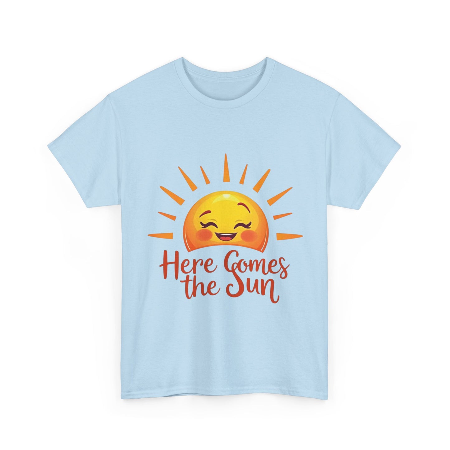 Here Comes the Sun T-Shirt