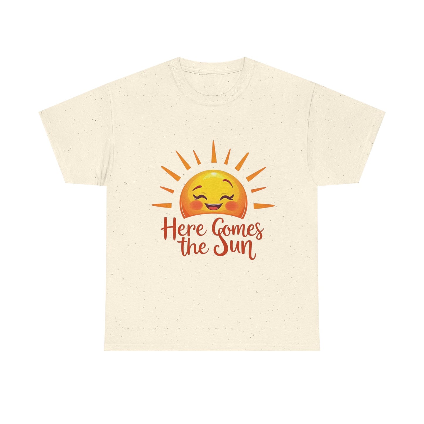 Here Comes the Sun T-Shirt