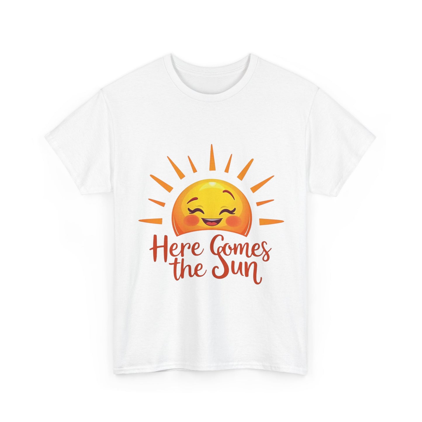 Here Comes the Sun T-Shirt