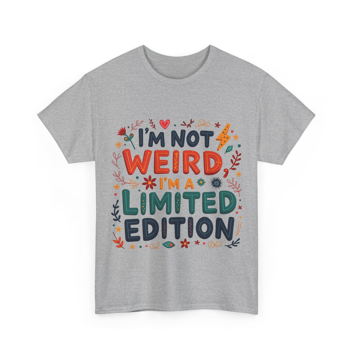 I'm Not Weird T-Shirt