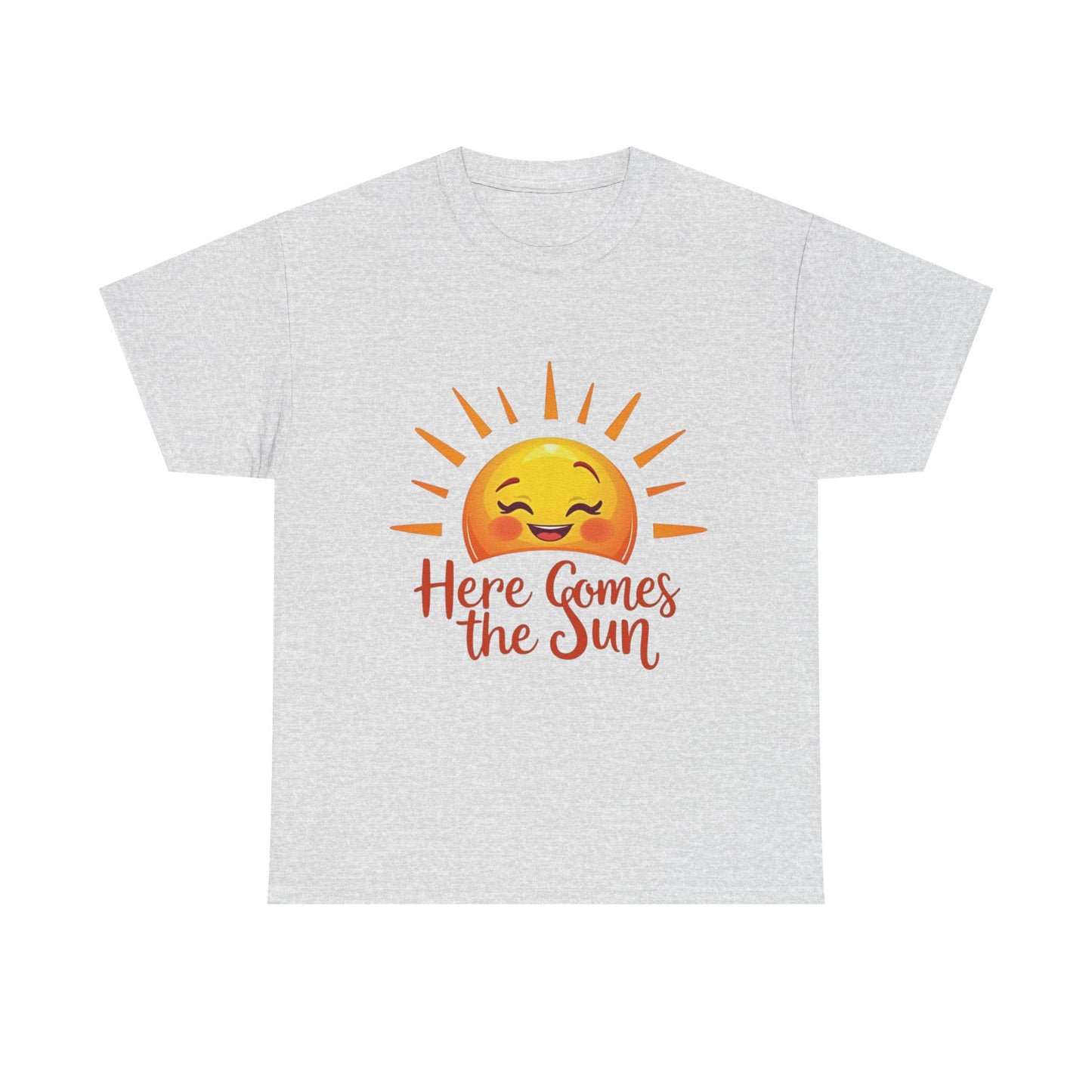 Here Comes the Sun T-Shirt