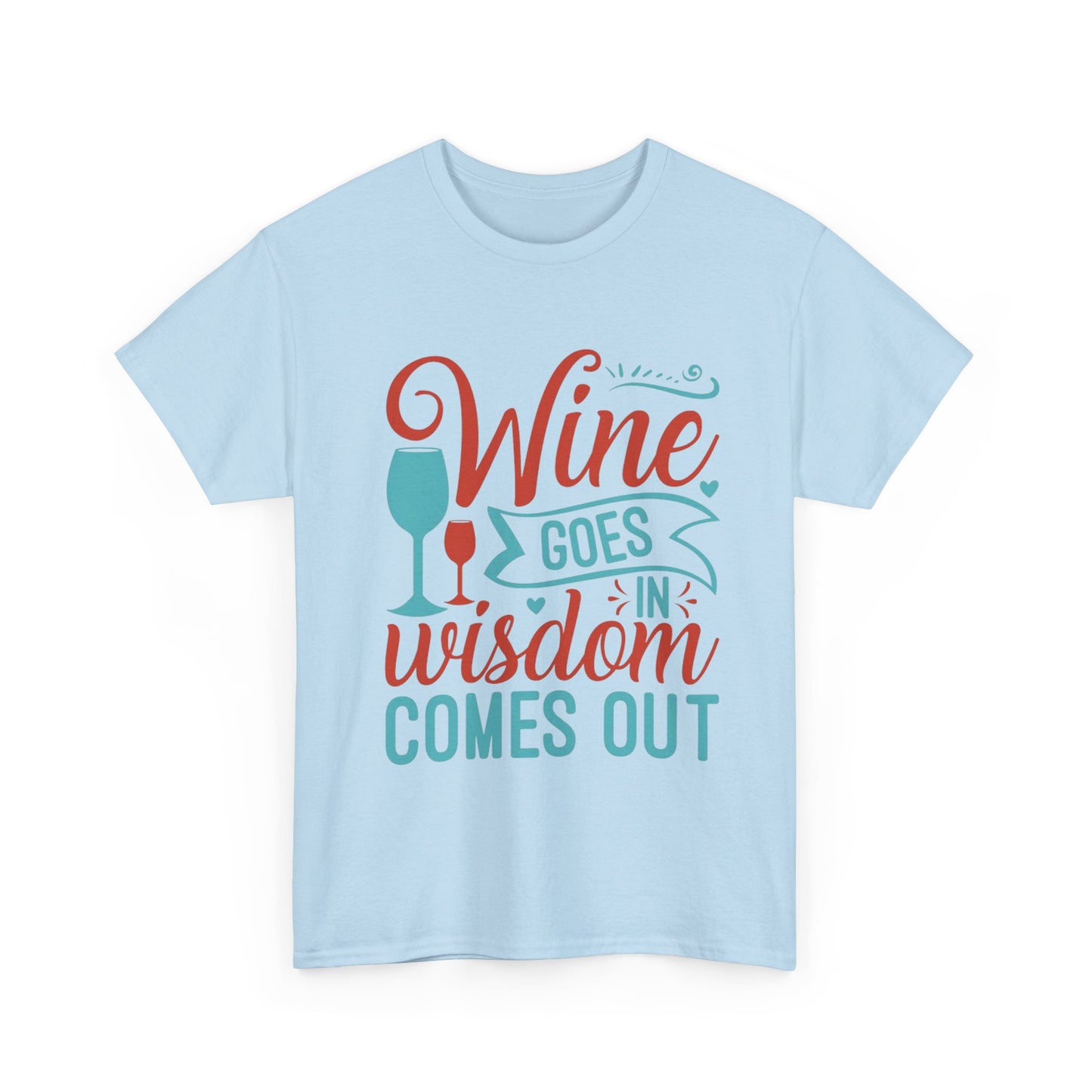 Wine Wisdom T-Shirt