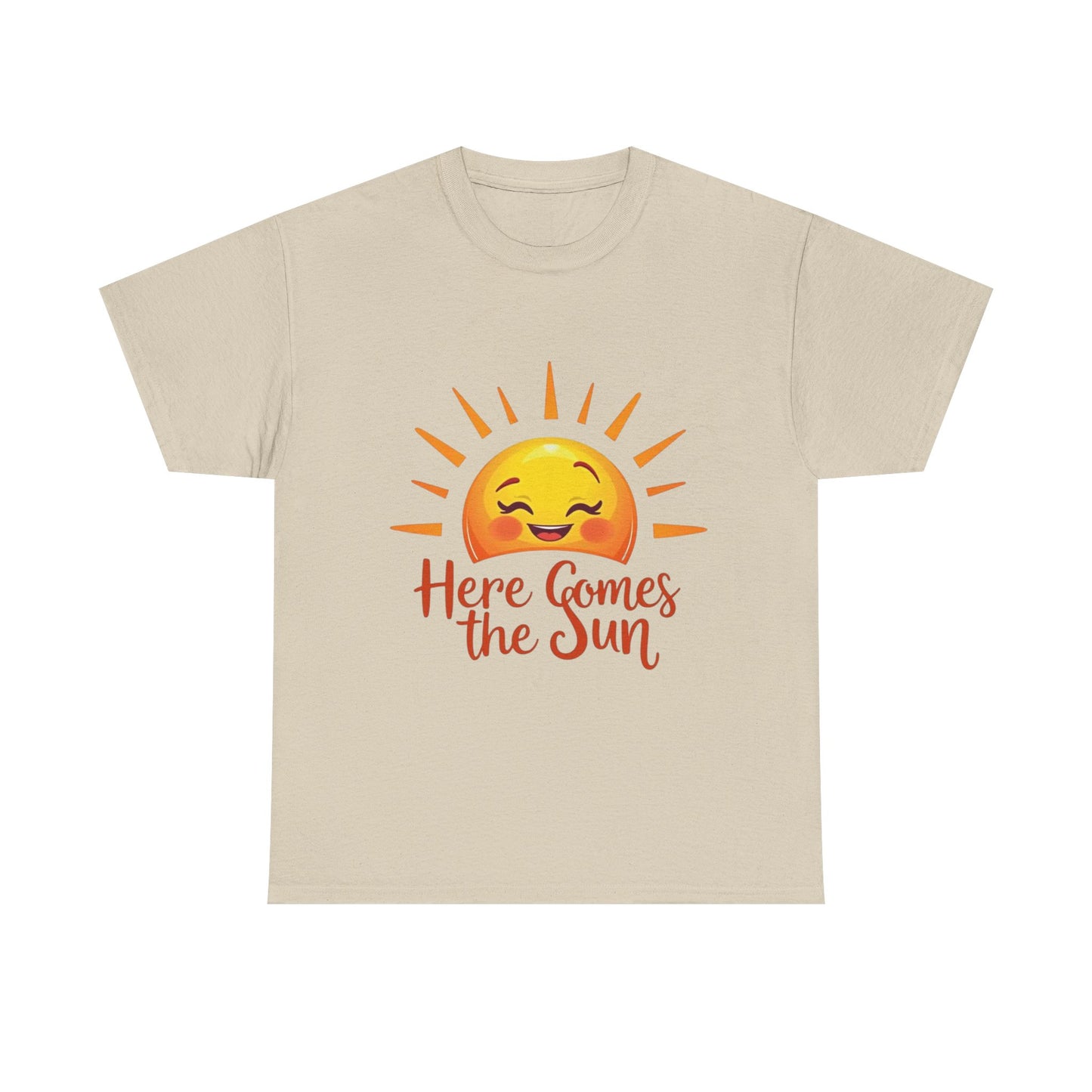 Here Comes the Sun T-Shirt