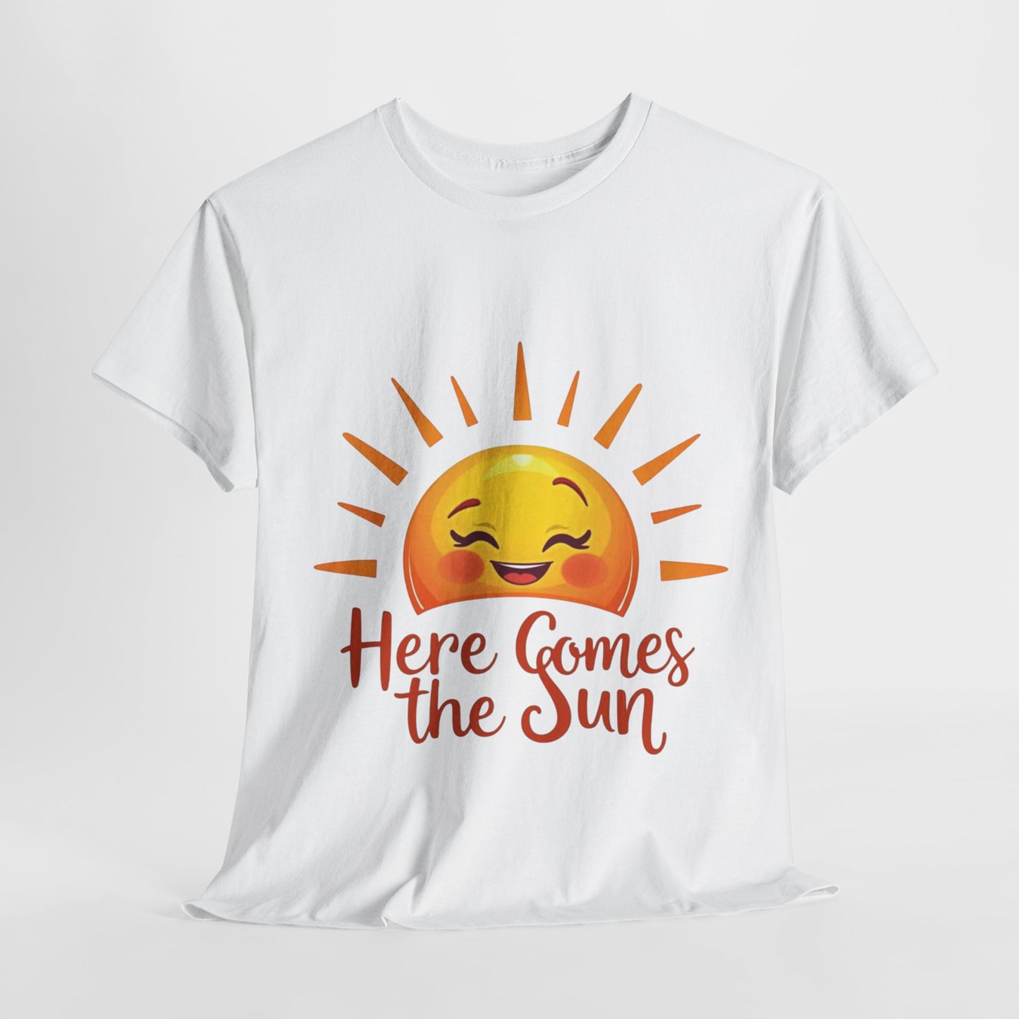 Here Comes the Sun T-Shirt
