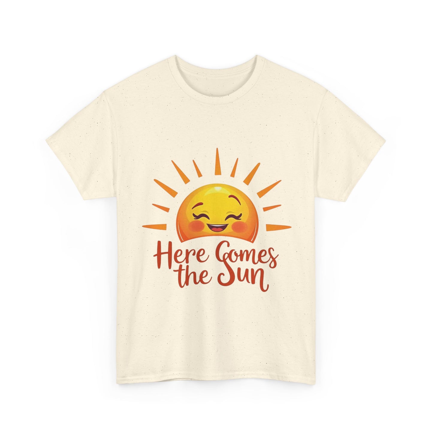 Here Comes the Sun T-Shirt