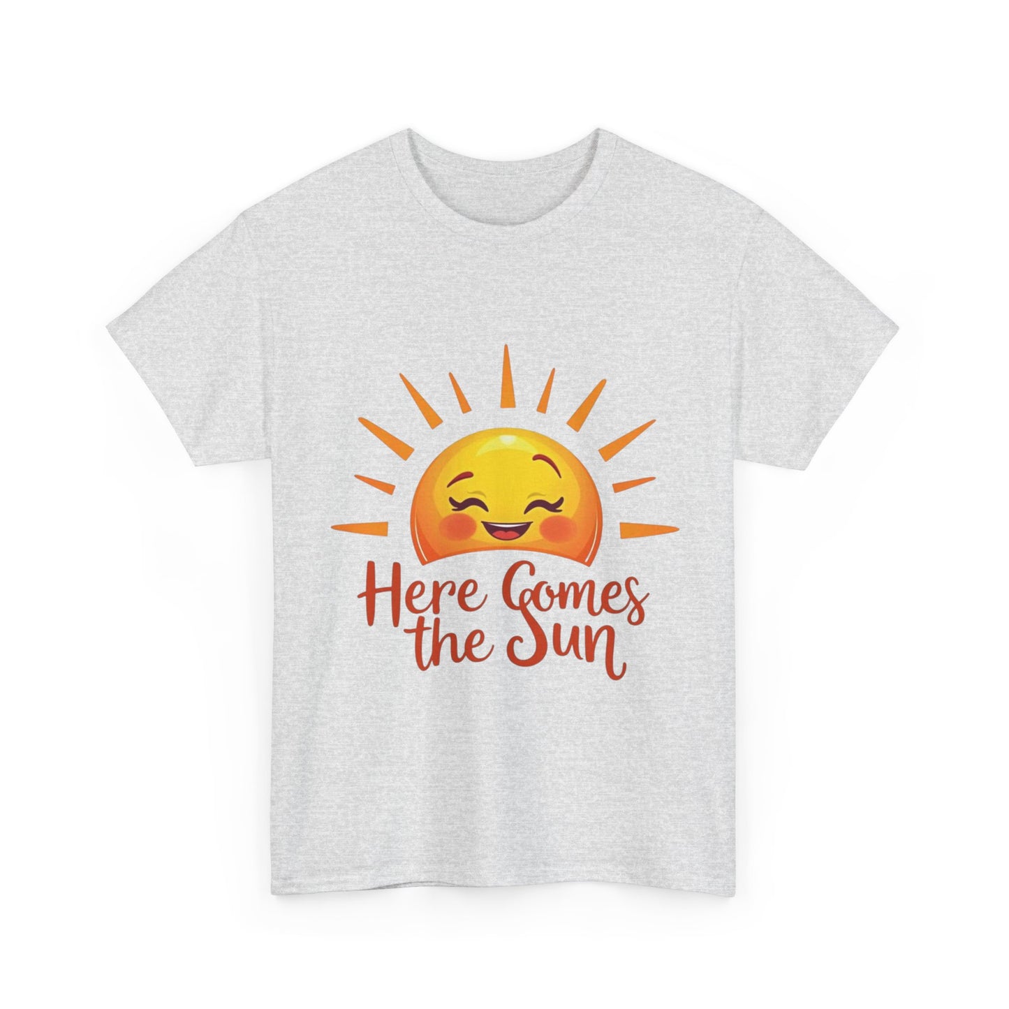 Here Comes the Sun T-Shirt