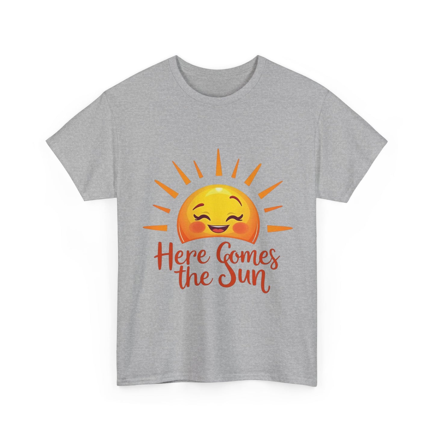 Here Comes the Sun T-Shirt