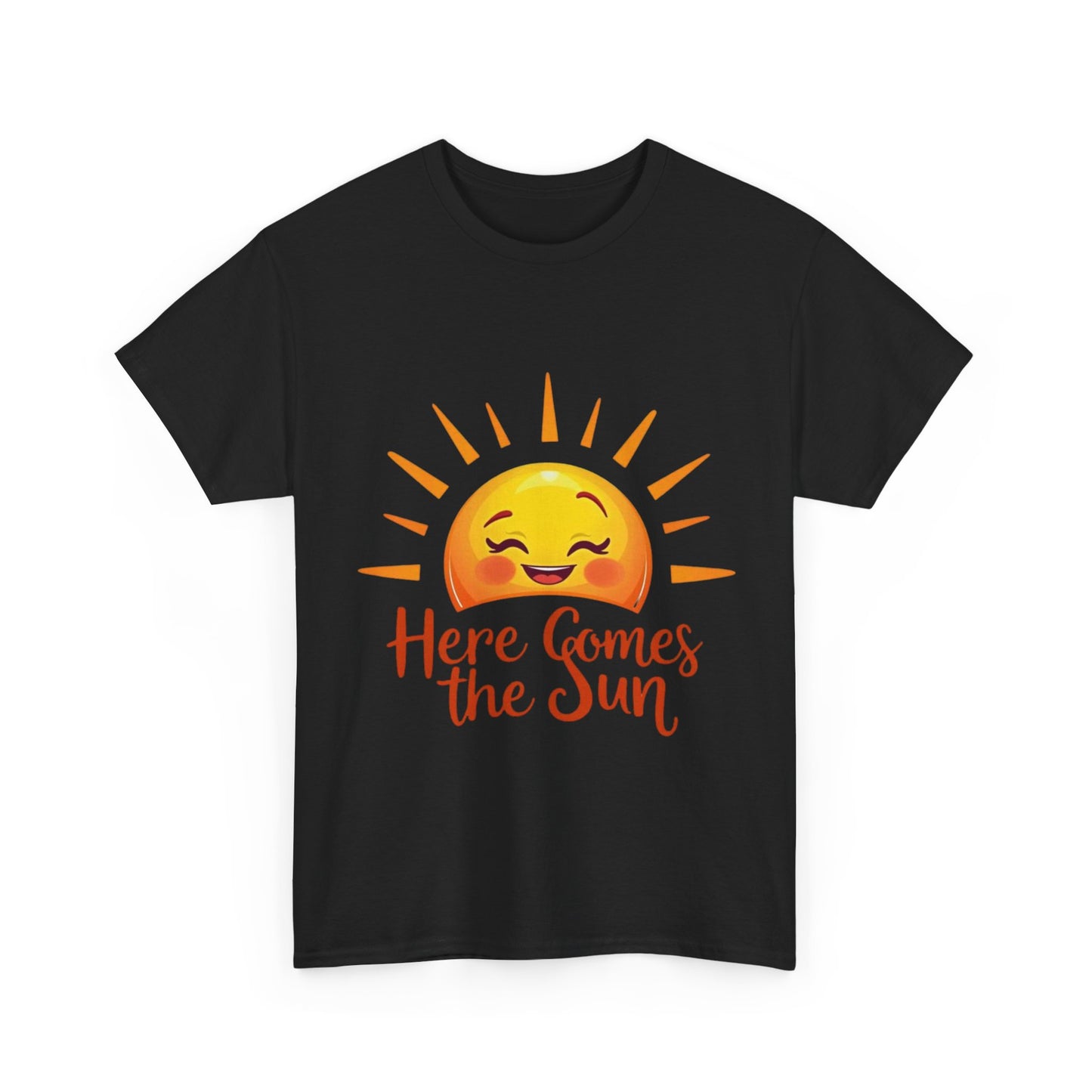 Here Comes the Sun T-Shirt