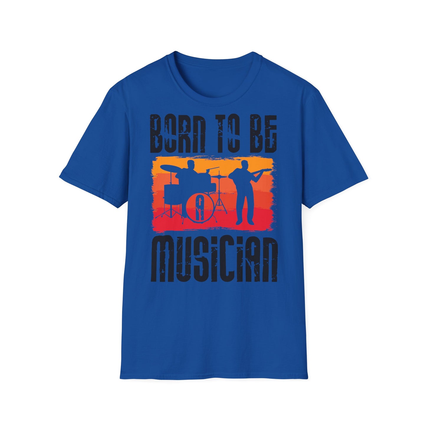 Born to Be Musician T-Shirt