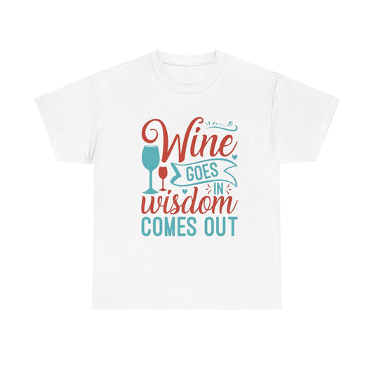 Wine Wisdom T-Shirt